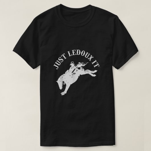 Just Ledoux It Cowboyウイスキーのワイン愛好家 Tシャツ (デザイン正面)