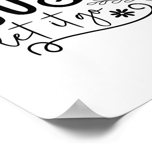 Just Let it Go - Boho Minimalist Motivational  ポスター (角)