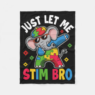Just Let Me Stim Bro Autism Awareness Elephant Gif フリースブランケット