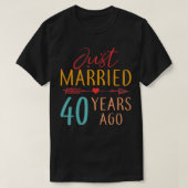 Just Married 40 Years Ago Retro Couple 40th Annive Tシャツ (デザイン正面)