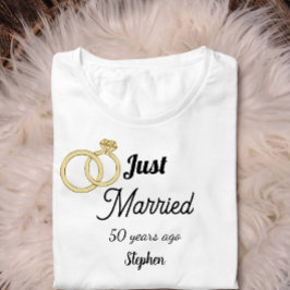 Just married 50 year ago wedding anniversary tシャツ
