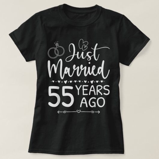 Just Married 55 Years Ago Matching 55th Wedding An Tシャツ (デザイン正面)