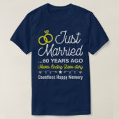Just Married 60 Years Ago, Cute 60th Wedding Anniv Tシャツ (デザイン正面)