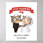 Just Married Owl Wedding   ポスター<br><div class="desc">Cute Just Married Owl Wedding Announcement Poster
Perfect wedding poster for owl lovers</div>