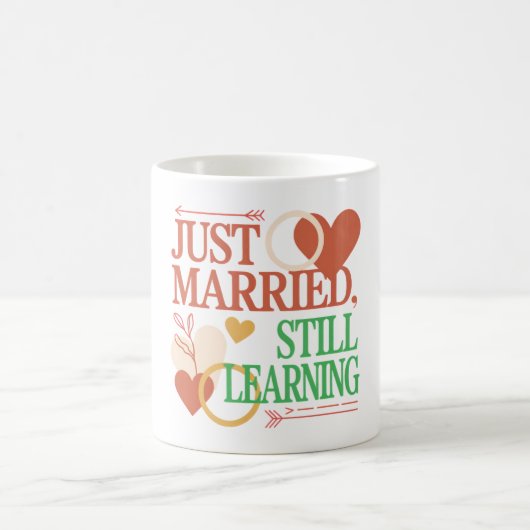 Just Married, Still Learning – Valentine's Day コーヒーマグカップ (中央)