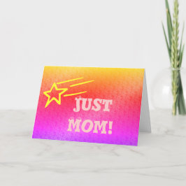 Just Mom Superstar Orange & Pink Star of My Life カード