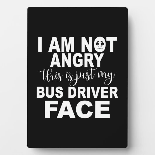 Just My Bus Driver顔 フォトプラーク (正面)