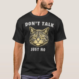 Just No Sarcastic Anti Social Cat Design Tシャツ