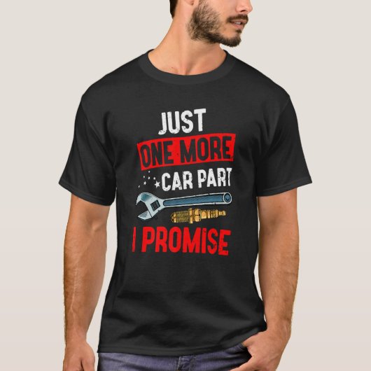 Just One More Car Part I Promise整備士Racing C Tシャツ (正面)