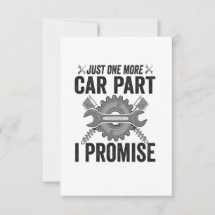 Just one more Car Part i Promise おもしろい整備士 サンキューカード