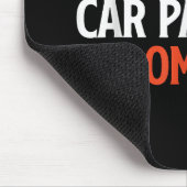 Just One More Car Part I Promise – 自動車愛好家 マウスパッド (コーナー)