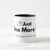 Just One More Cat Mug | Cute Cat Gift マグカップ (中央)