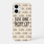Just One More Cat Parent iPhone 16ケース (裏面)