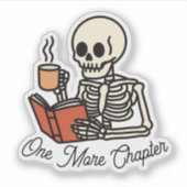 Just One More Chapter Book Lover Bookish Skeleton  シール (正面)