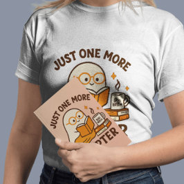 Just One More Chapter Bookish幽霊ハロウィーン Tシャツ