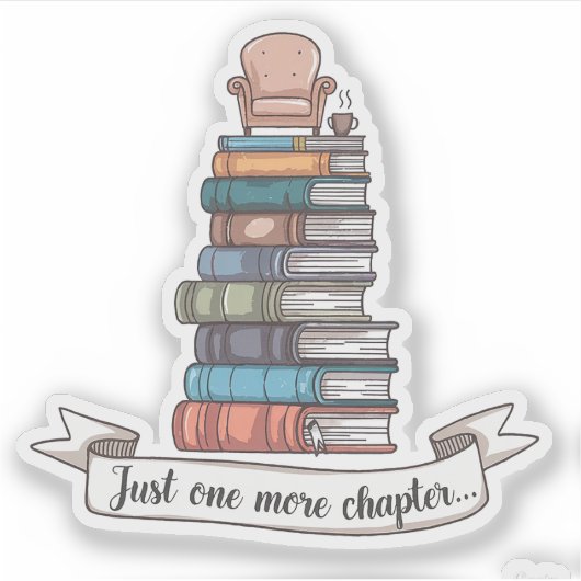 Just One More Chapter - Cozy Book Loverデザイン シール (正面)