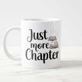 Just One More Chapter Extra Large Mug – 特大 ジャンボコーヒーマグカップ