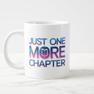 Just One More Chapter Extra Large Mug – 特大 ジャンボコーヒーマグカップ