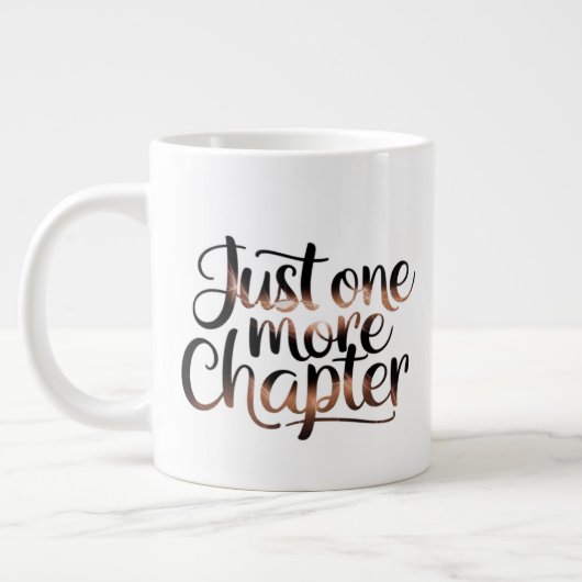 Just One More Chapter Extra Large Mug – 特大 ジャンボコーヒーマグカップ (左)