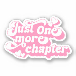 Just One More Chapter Groovyレトロ引用文ピンク文字 シール