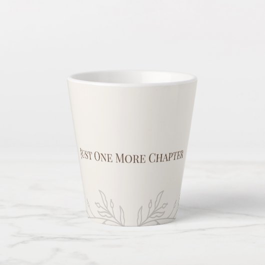 Just One More Chapter Latte Mug カフェラテマグ (正面)