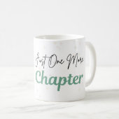 Just One More Chapter Mug | Cozy Book Lover Gift コーヒーマグカップ (正面右)