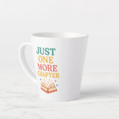 Just One More Chapter Mug - Cute Gift for Book Lov カフェラテマグ (左アングル)
