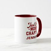 Just One More Chapter Mug Maroon Bookworm マグカップ (正面右)