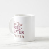 Just One More Chapter Mug Personalized Bookworm コーヒーマグカップ (正面左)