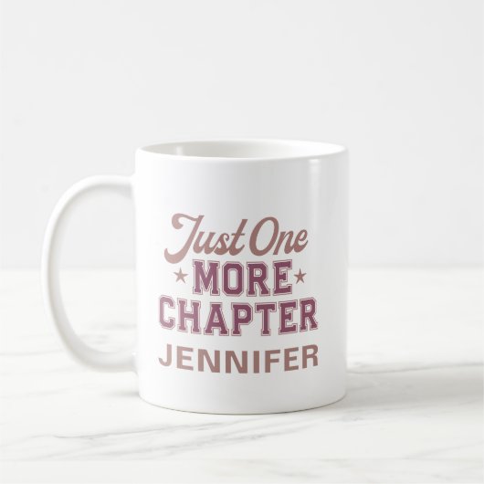 Just One More Chapter Mug Personalized Bookworm コーヒーマグカップ (左)