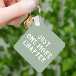 Just One More Chapter Sage Green キーホルダー