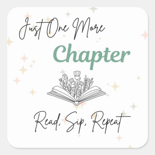 Just One More Chapter Sticker | Book Lover Decal スクエアシール (正面)