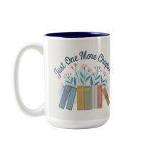 Just One More Chapter Two Tone Mug