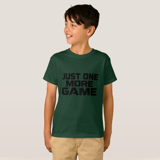 Just One More Game | Gamer Humor Statement Tシャツ (正面フル)