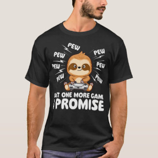 Just One More Game I Promise - Gamer Sloth Lover G Tシャツ