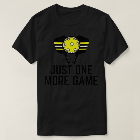 just one more game pickleball paddle ball sport pl tシャツ (デザイン正面)