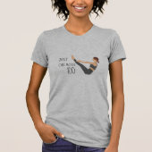 Just One More Hundred Pilates Workout Tee Tシャツ (正面)