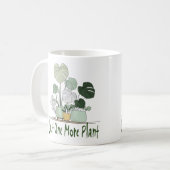 Just One More Plant コーヒーマグカップ (正面左)