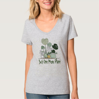 Just One More Plant Tシャツ