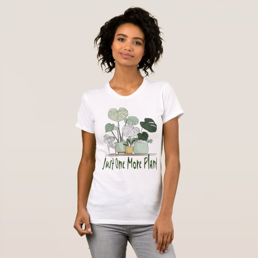 Just One More Plant Tシャツ (正面フル)