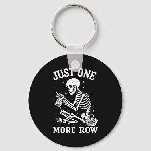 Just One More Row Crochet Skeleton Crocheting Knit キーホルダー (正面)