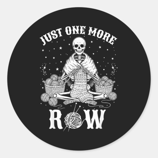 Just One More Row Crochet Skeleton Crocheting Knit ラウンドシール (正面)