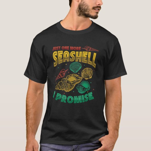 Just One More Seashell Collector Seashell Tシャツ (正面)