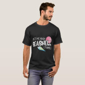 Just One More Seashell I Promiseビーチコンチコール Tシャツ (正面フル)