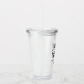 Just One More T-Shirt Collector Fun アクリルタンブラー (右)