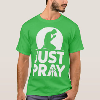 JUST PRAY Tシャツ