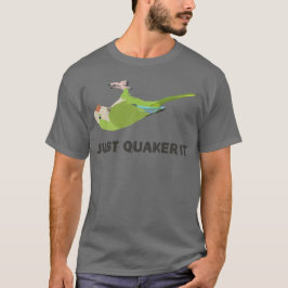 Just Quacker It Tシャツ