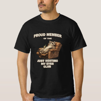 Just Resting My Eyes Club おもしろ アライグマ メンバー Tシャツ