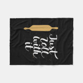 Just Roll With It Funny Baking Pastry Lover Gift フリースブランケット (正面(横))