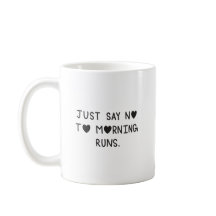 Just Say No to Morning Runs